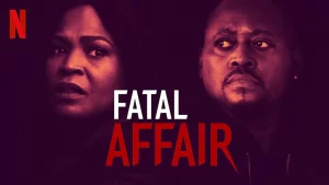 Fatal Affair 2020 USA Netflix Original 1024x1024 - The Fourth